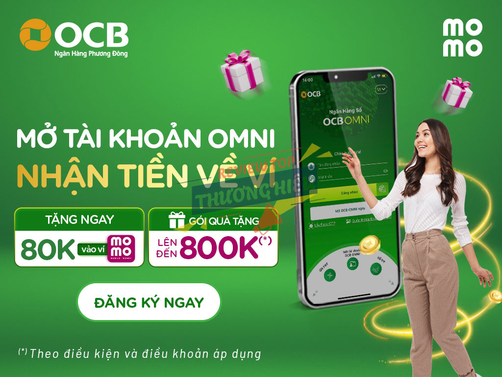 Review Ngân Hàng Tmcp Phương Đông Có Uy Tín Không? 16 Mở tài khoản OCB có lợi gì?