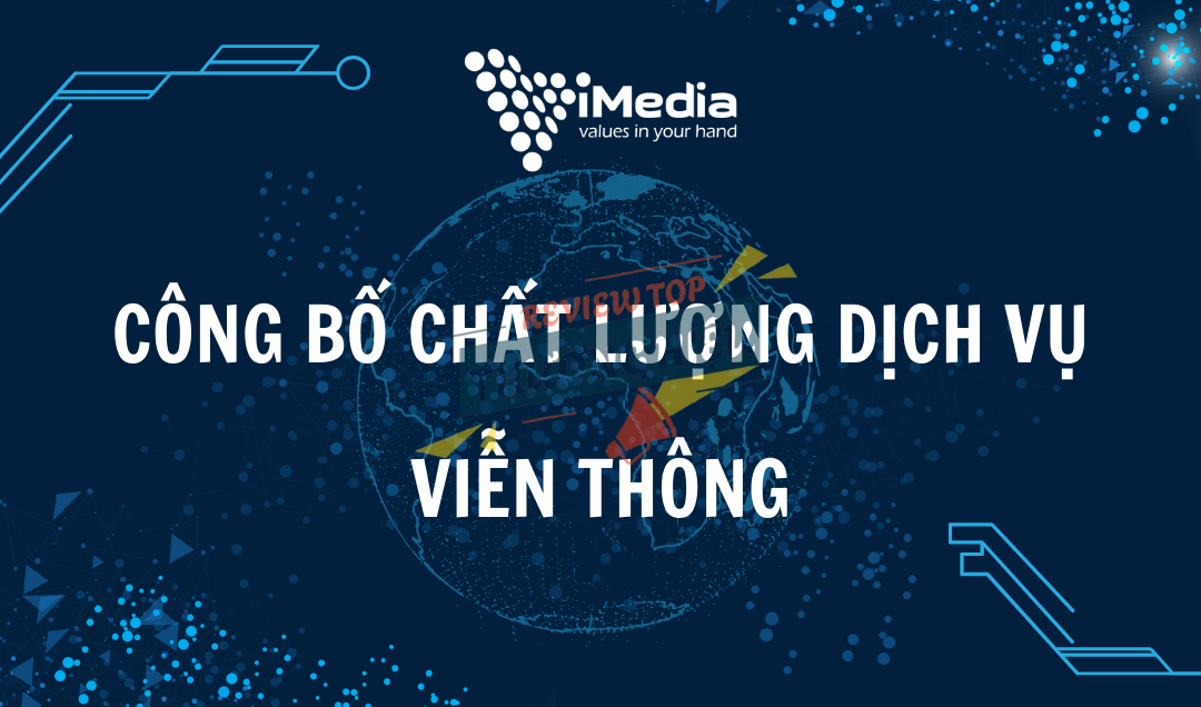 Tổng quan về Công Ty Cổ phần Công nghệ và Dịch vụ Imedia