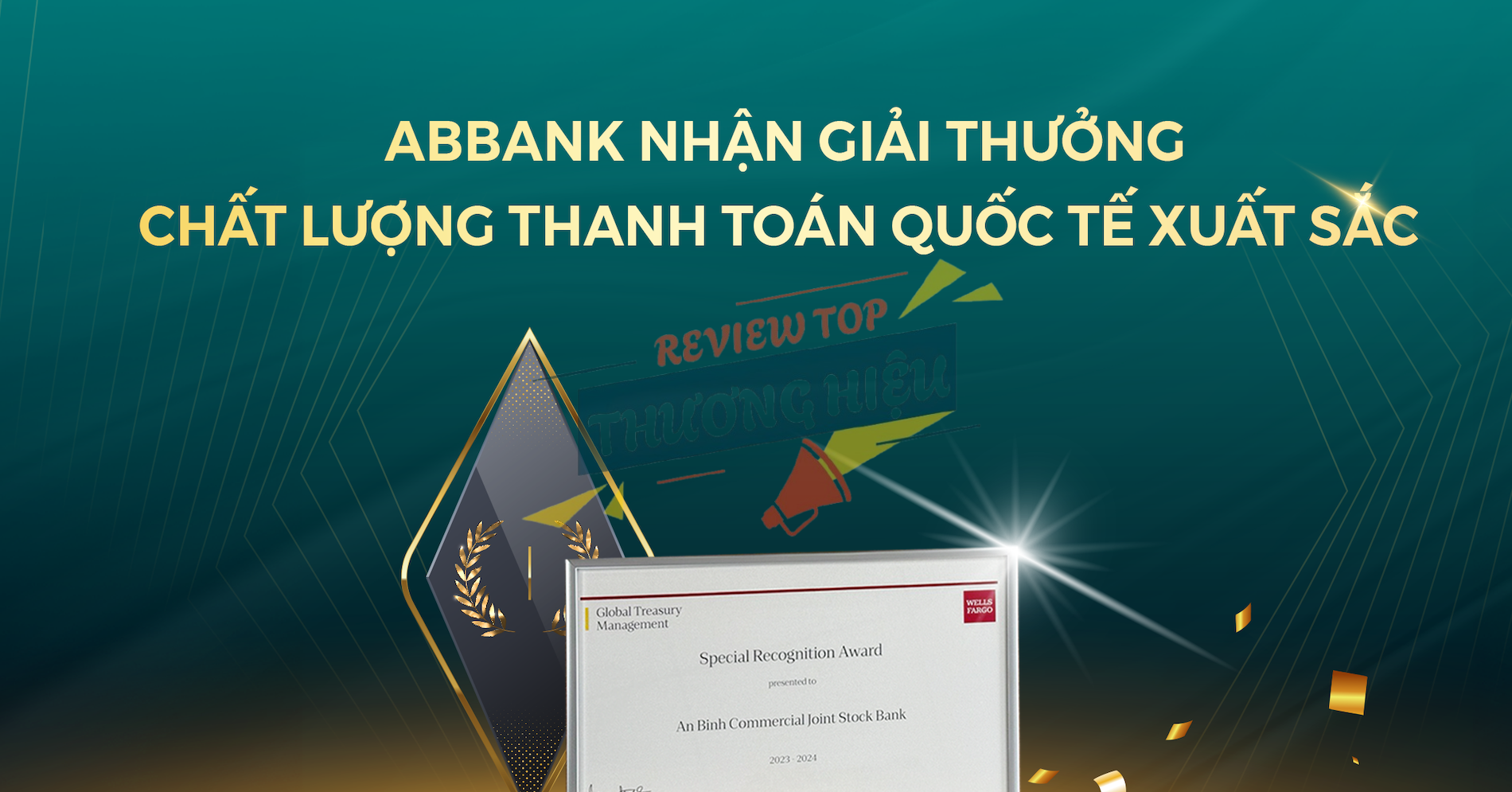 Review Ngân Hàng Tmcp An Bình Có Uy Tín Không? 11 Xếp hạng tín nhiệm và giải thưởng uy tín của ABBANK