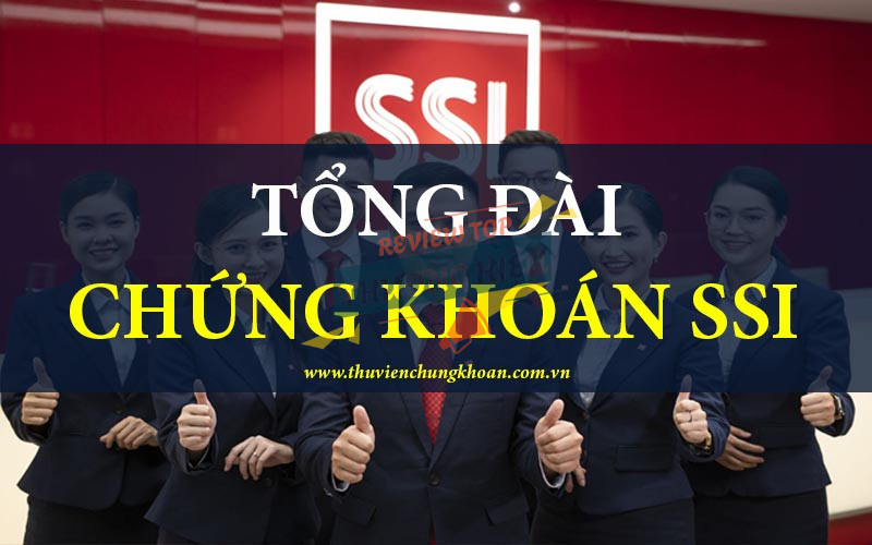 Hỗ trợ khách hàng và chăm sóc nhà đầu tư tại SSI